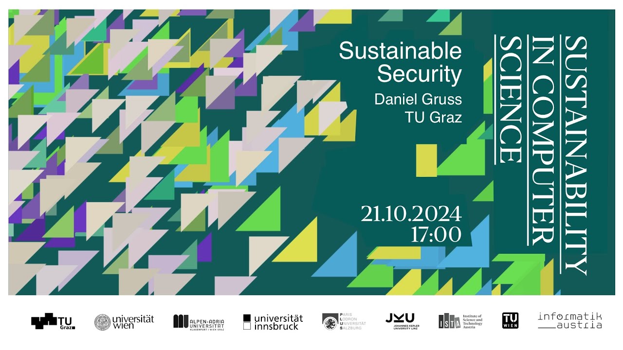 Daniel Gruss: Sustainable Security