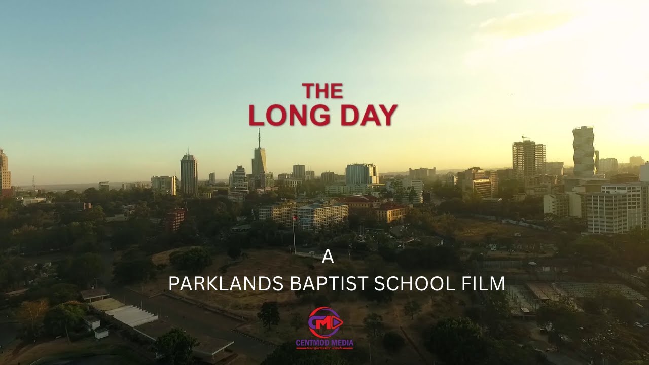 THE LONG DAY -Parklands Baptist School Feature Film
