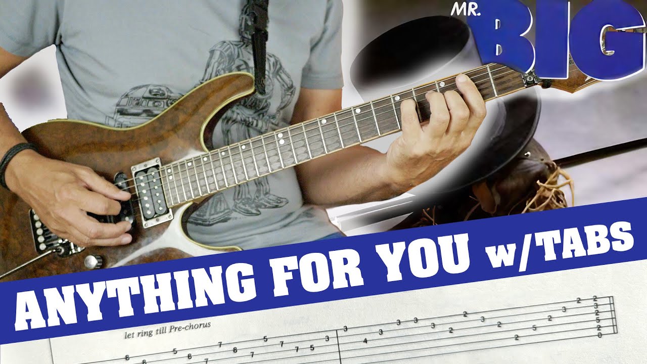 Mr. Big - Paul Gilbert - Anything For You - Guitar Playthrough w/ Tabs
