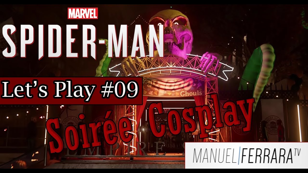 Marvel's Spider-Man Let's Play #09 - ManuelFerraraTV