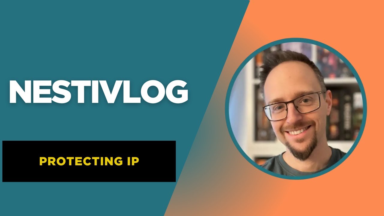 Nestivlog - Protecting IP