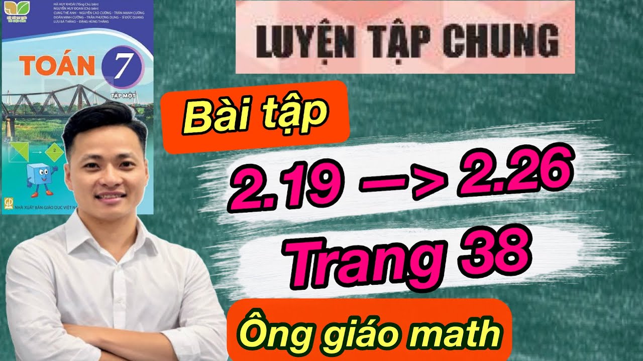 To&aacute;n lớp 7 Luyện tập chung trang 38 -  Kết nối tri thức