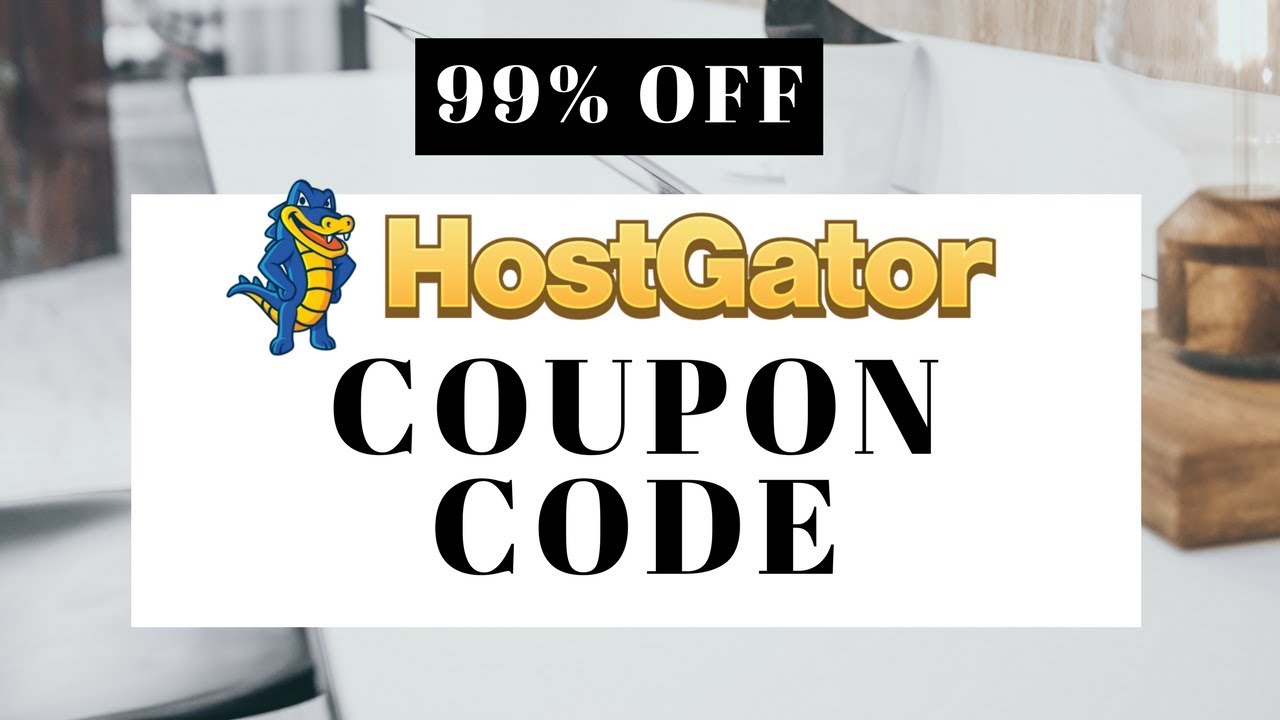 Hostgator Coupon Code 2023 | Hostgator Coupon Discount