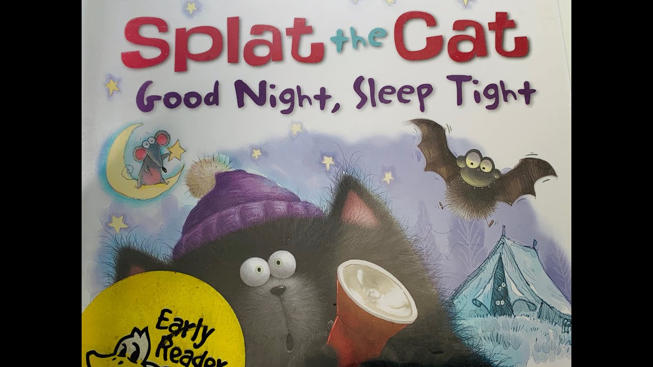Splat the Cat, Good Night, Sleep Tight | Bedtime Stories