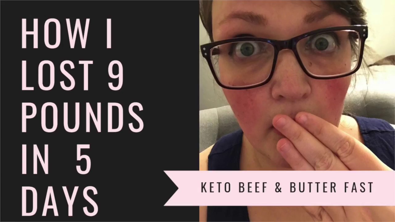 Keto Beef and Butter Fast - How I lost 9 Pounds in 5 Days