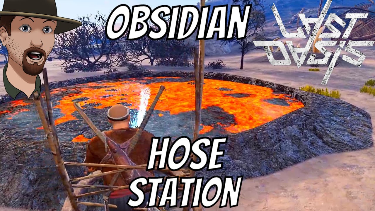 LAST OASIS- Hose Station Harvesting Obsidian- Last Oasis Gameplay Ep. 10