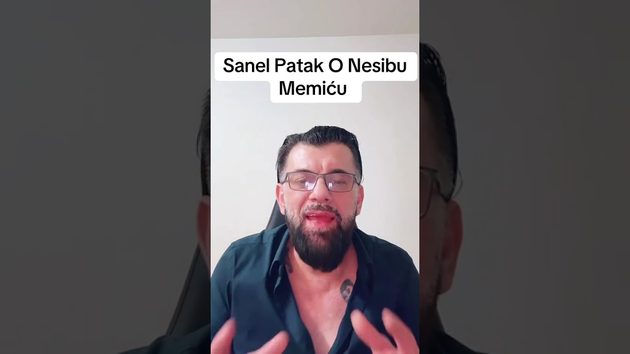 SANEL PATAK MISLJENJE O NESIBU MEMICU..! 👌