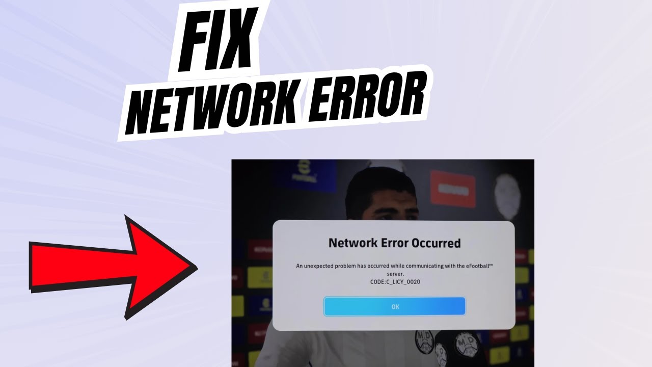 Fix Network Error Occurred in eFootball 2025