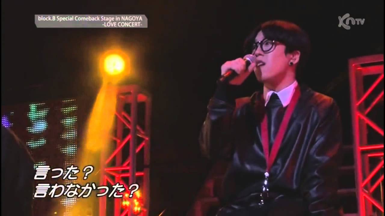 BLOCK B Special Comeback stage in NAGOYA - 했어안했어