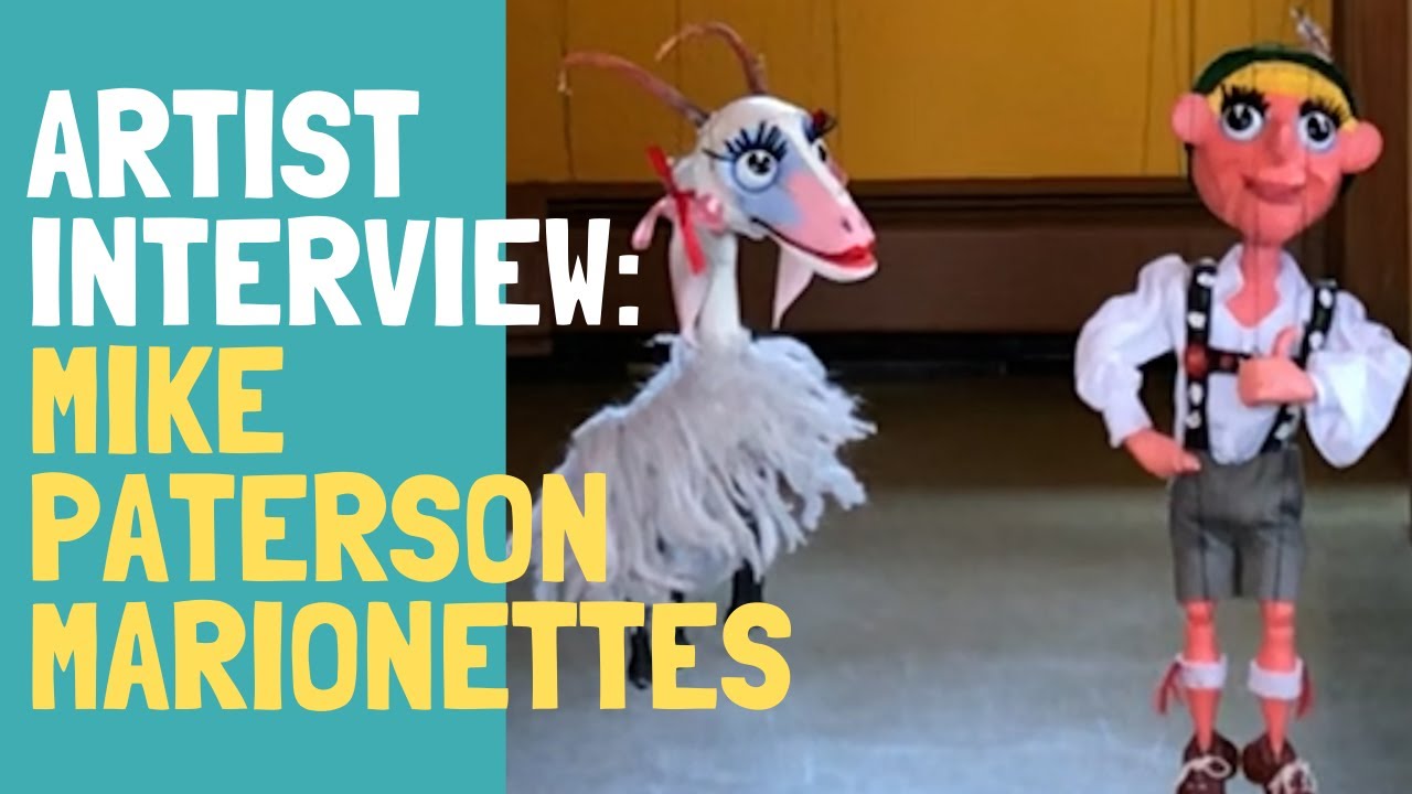 Artist interview: Mike Paterson Marionettes