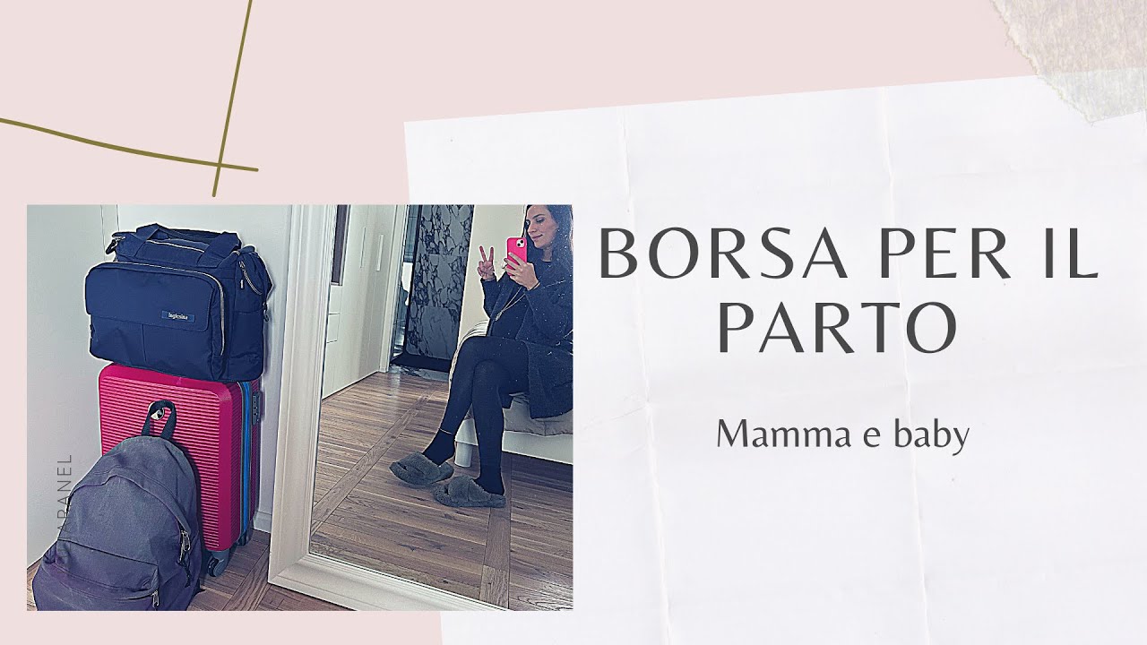 Borsa per il PARTO 🤰🏻| mamma & baby |