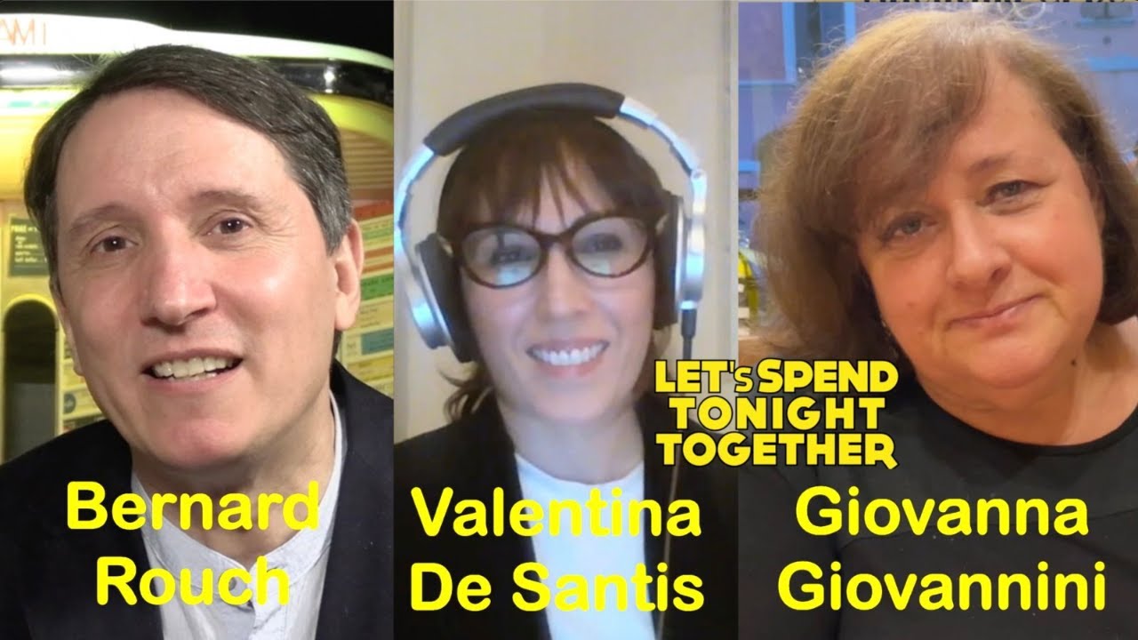 Let’s Spend Tonight Together con Bernard Rouch, Giovanna Giovannini e Valentina De Santis su Ighina