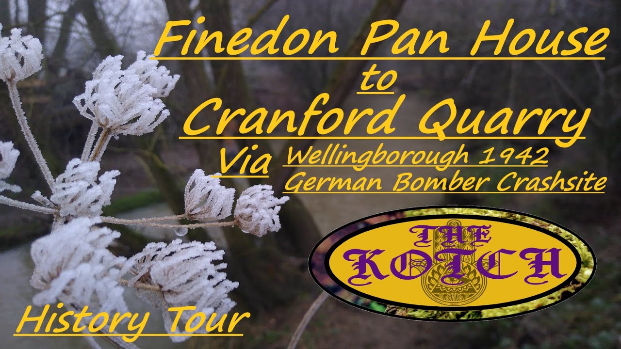 Finedon Pan House to Cranford Quarry via Wellingborough Bomber Crash Site