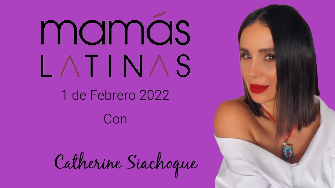 Catherine Siachoque Entrevista en vivo Mamas Latinas OSCURO DESEO 2