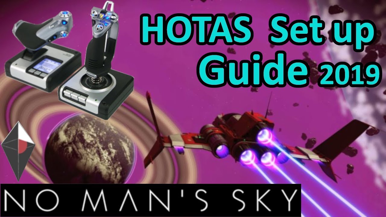 Настройка HOTAS в No Man's Sky | Обходной путь для контроллера 2019 | Руководство по назначению к...