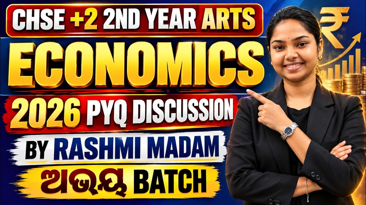 CHSE +2 2nd Year Arts Economics 2026 PYQ Discussion || ଅଭୟ  Batch ||  BY Rashmi  Madam
