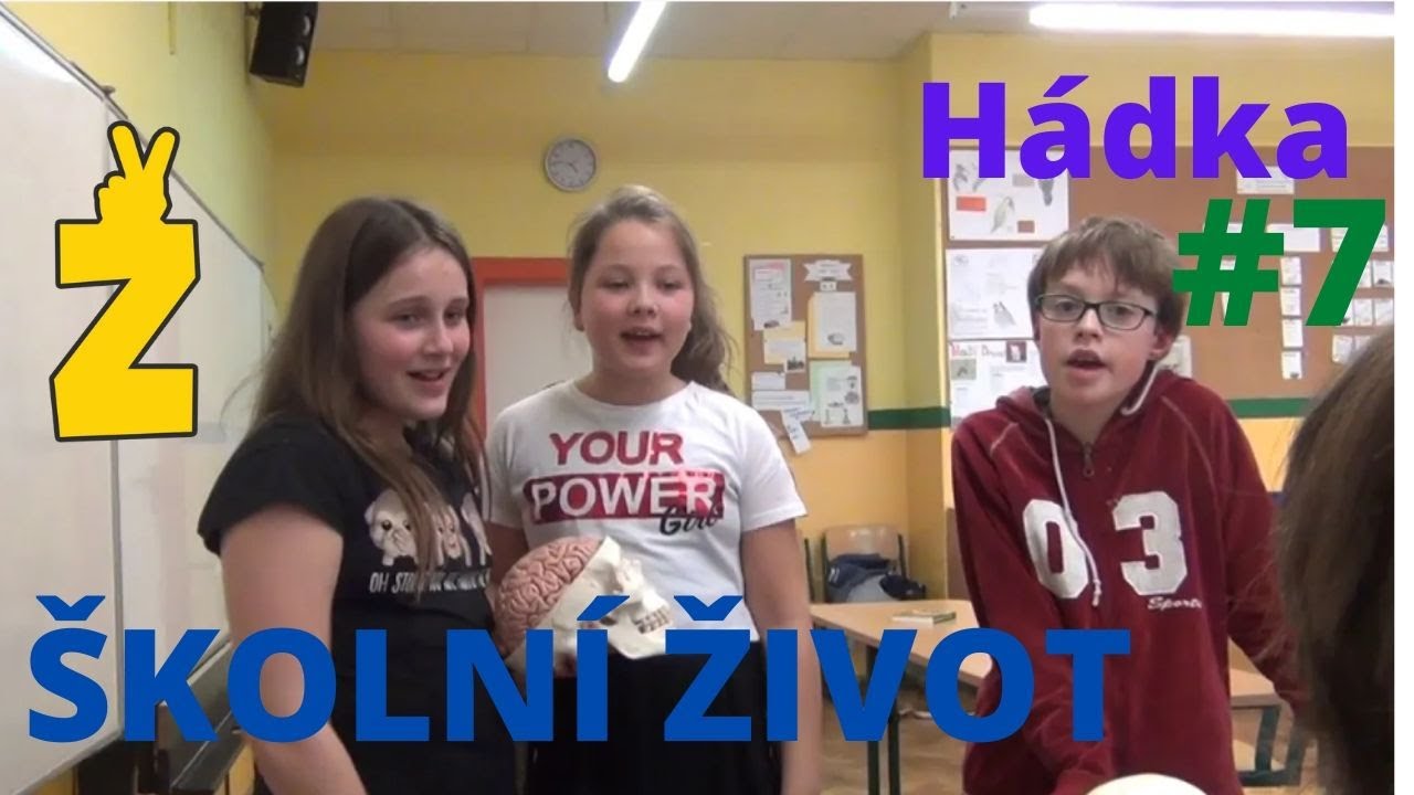 ŠKOLNÍ ŽIVOT seriál #7 | HÁDKA