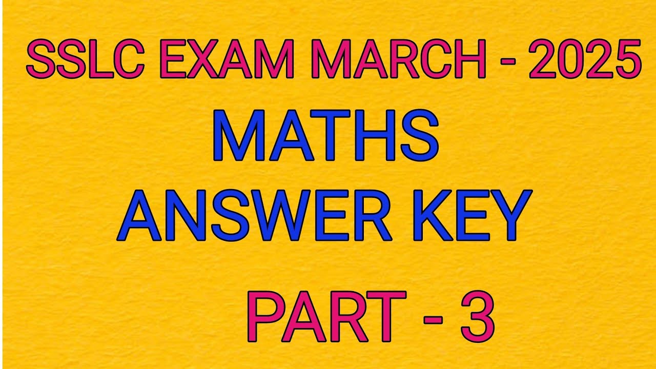 SSLC MARCH 2025 MATHS ANSWER KEY PART 3