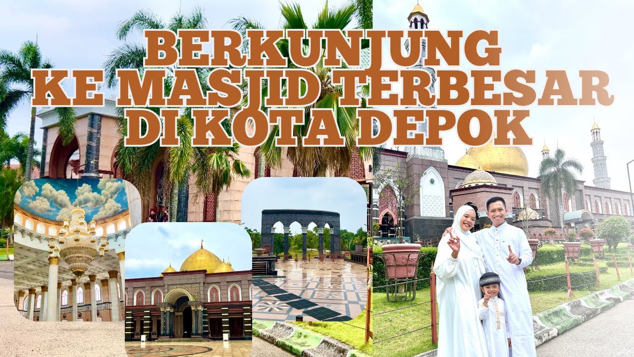 WISATA RELIGI KE MASJID KUBAH EMAS DEPOK | GAK NYANGKA MASJIDNYA SEMEGAH INI!