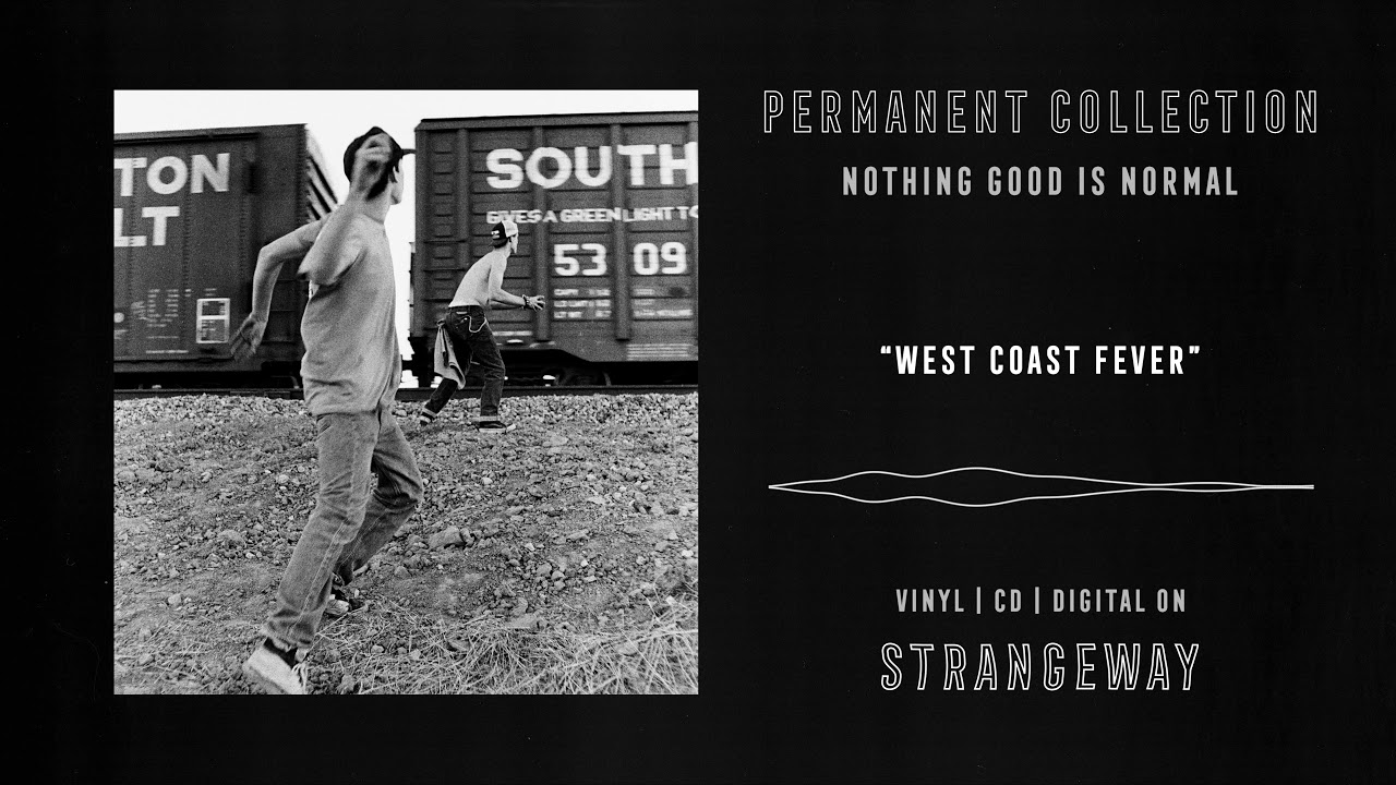 Permanent Collection - 06 West Coast Fever (Official Audio)