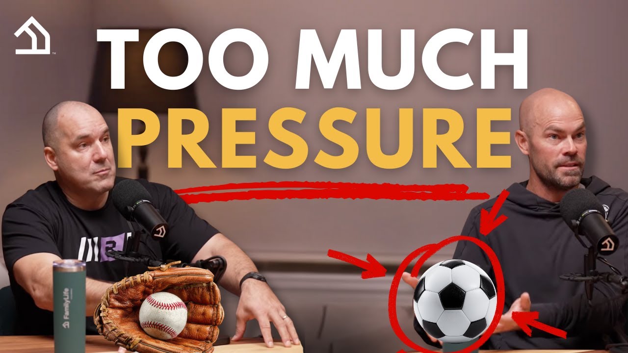 The PROBLEM With Youth Sports | FamilyLife Today + Ed Uszynski & Brian Smith