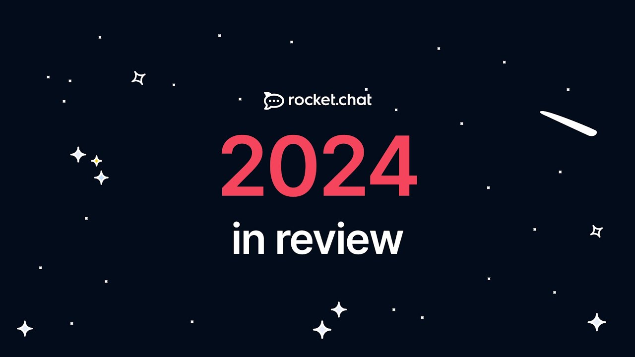 Rocket.Chat | 2024 in Review