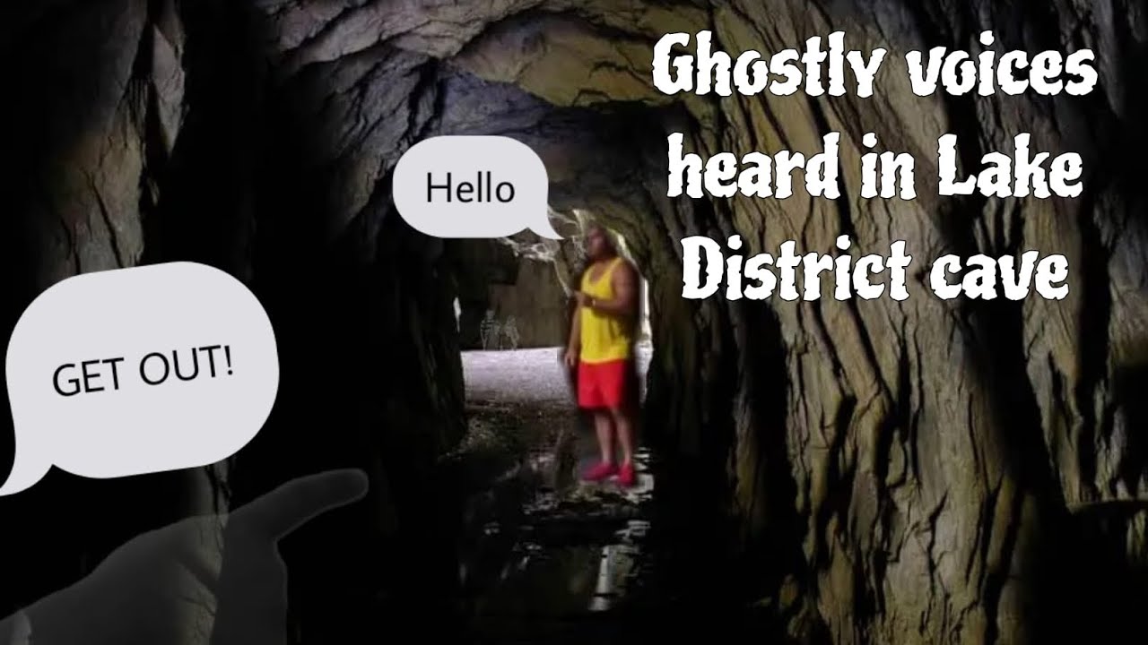 Eerie Encounter in the Lake District: Children's Voices and Male Voices Saying to 'Get Out'
