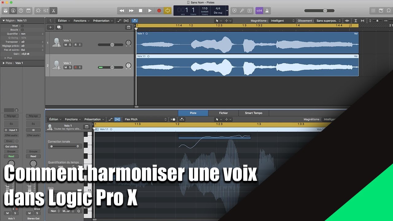 Tutoriel Logic Pro X (en Français): comment harmoniser une voix.
