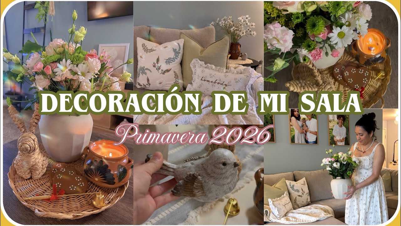 🌷DECORACIÓN DE MI SALA 🌷PRIMAVERA 2026 #spring2026 #primavera2026 #primavera #springdecor 