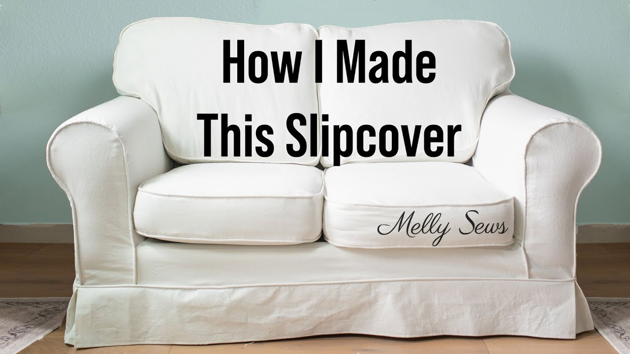 How To Make Slipcovers