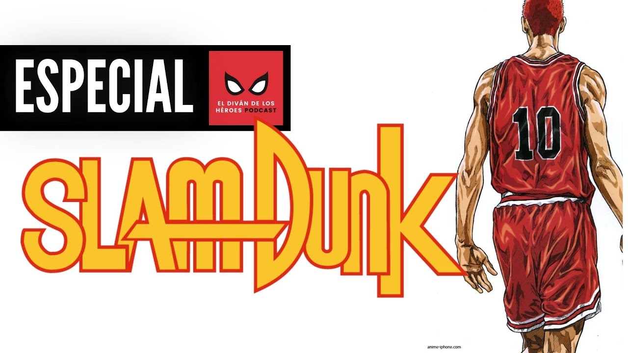 Especial: Slam Dunk es EL MEJOR MANGA del mundo