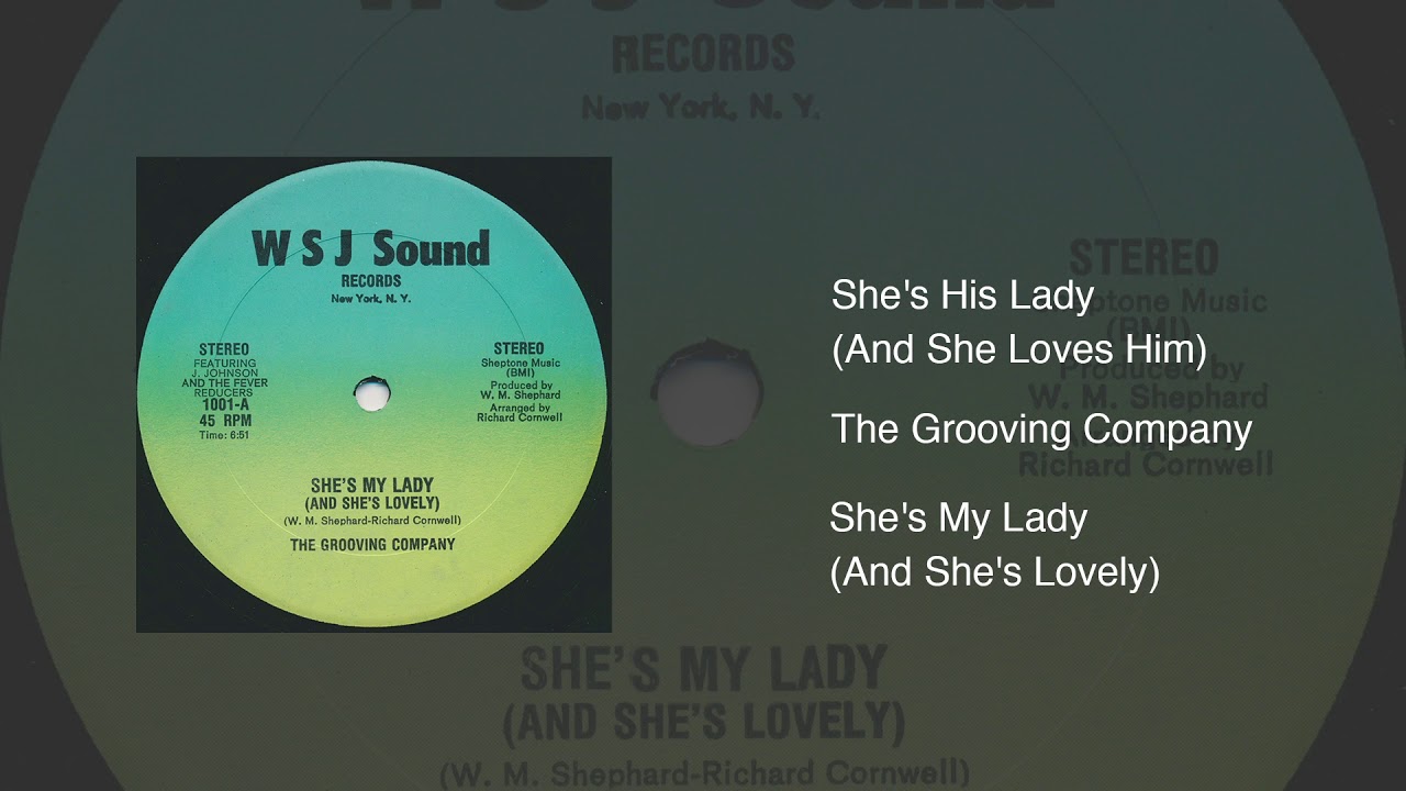 She's His Lady (And She Loves Him) | The Grooving Company feat. J. Johnson and The Fever Reducers