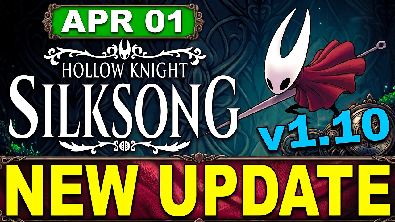 Hollow Knight Silksong Update 1.10 Patch Note - New Bench, Boss Fixes & Major Gameplay Changes