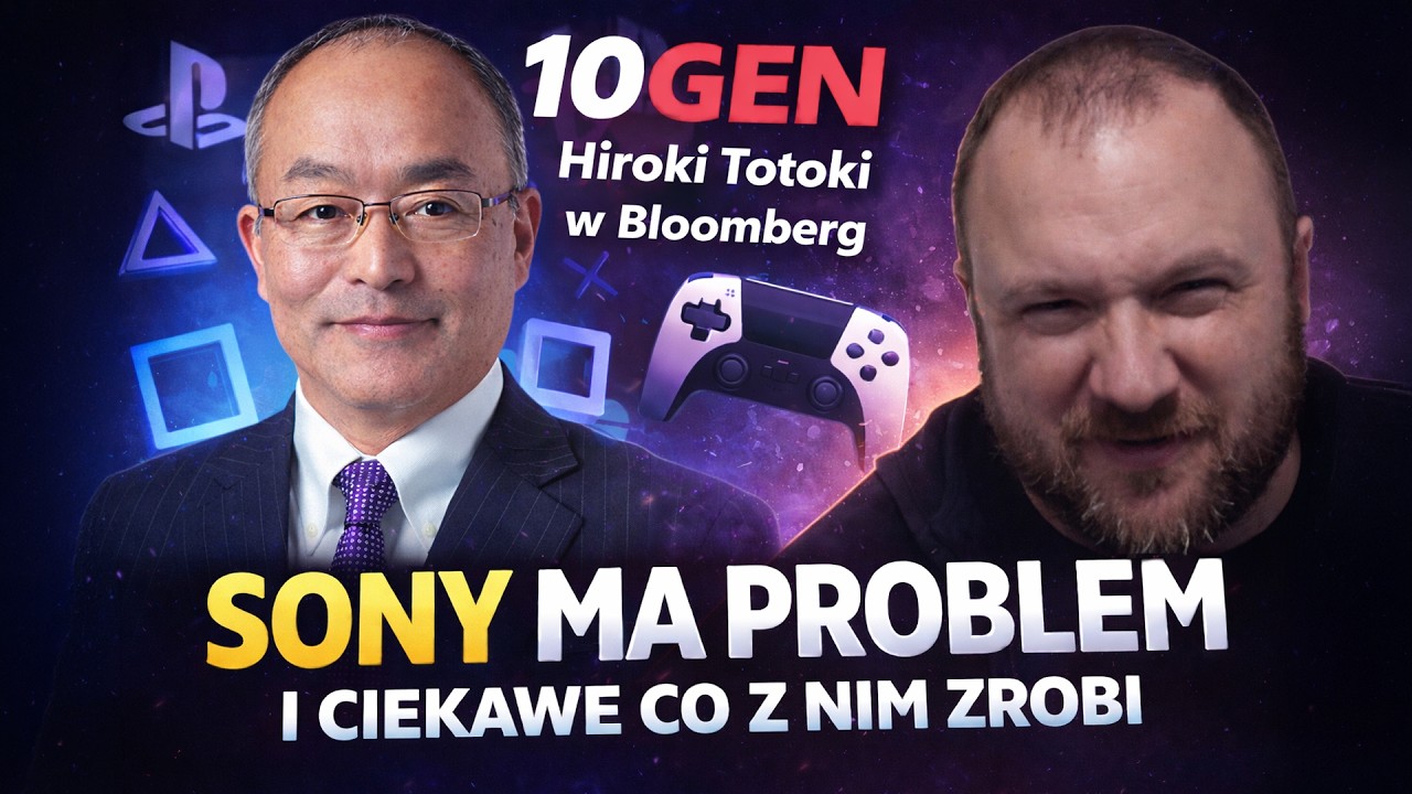 Sony ma PROBLEM&hellip; i Totoki to potwierdza 😳