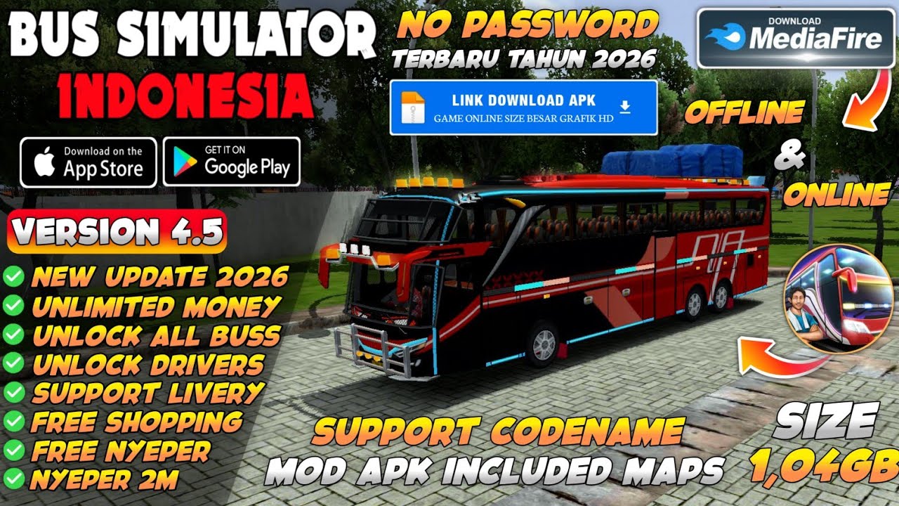 BUSSID UPDATE !! Bus Simulator Indonesia Mod Apk v4.5 Terbaru 2026 - Unlimited Money & Free Shopping