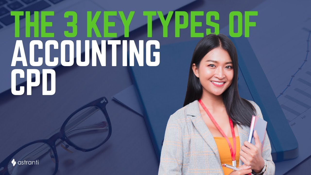 The 3 Key Types of CPD for Accountants