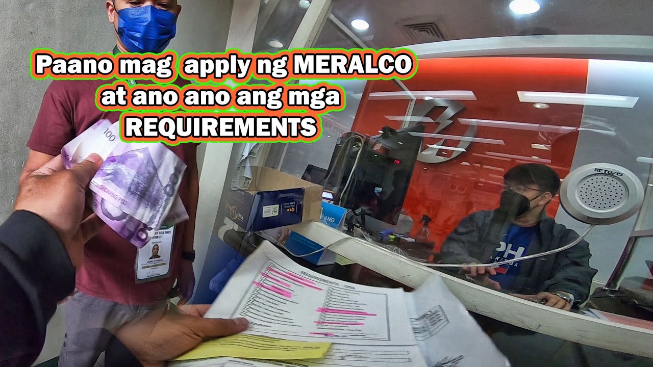 Meralco Paano Mag Apply at ano ang mga requirements na kakailangin 2021
