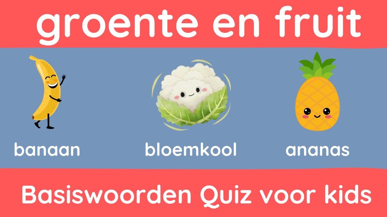 Raad de groente & het fruit! 🥕 Leer Nederlandse woorden 🍓 Dutch Vocabulary