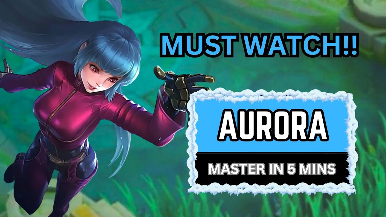MASTER Aurora in 5 Minutes Now [S35] - Learn A New Hero A Day