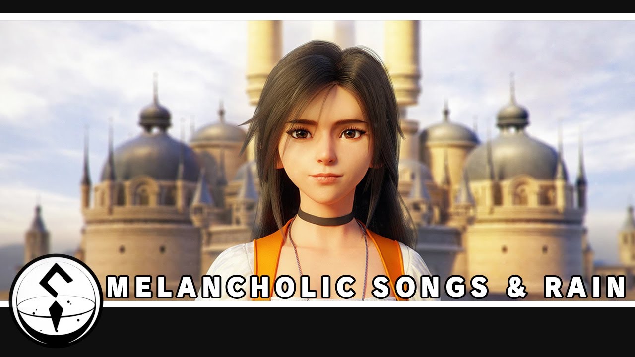 Melancholia - Sad Songs From Final Fantasy & Rain - Over an Hour of Remixes & Ambience - ASMR