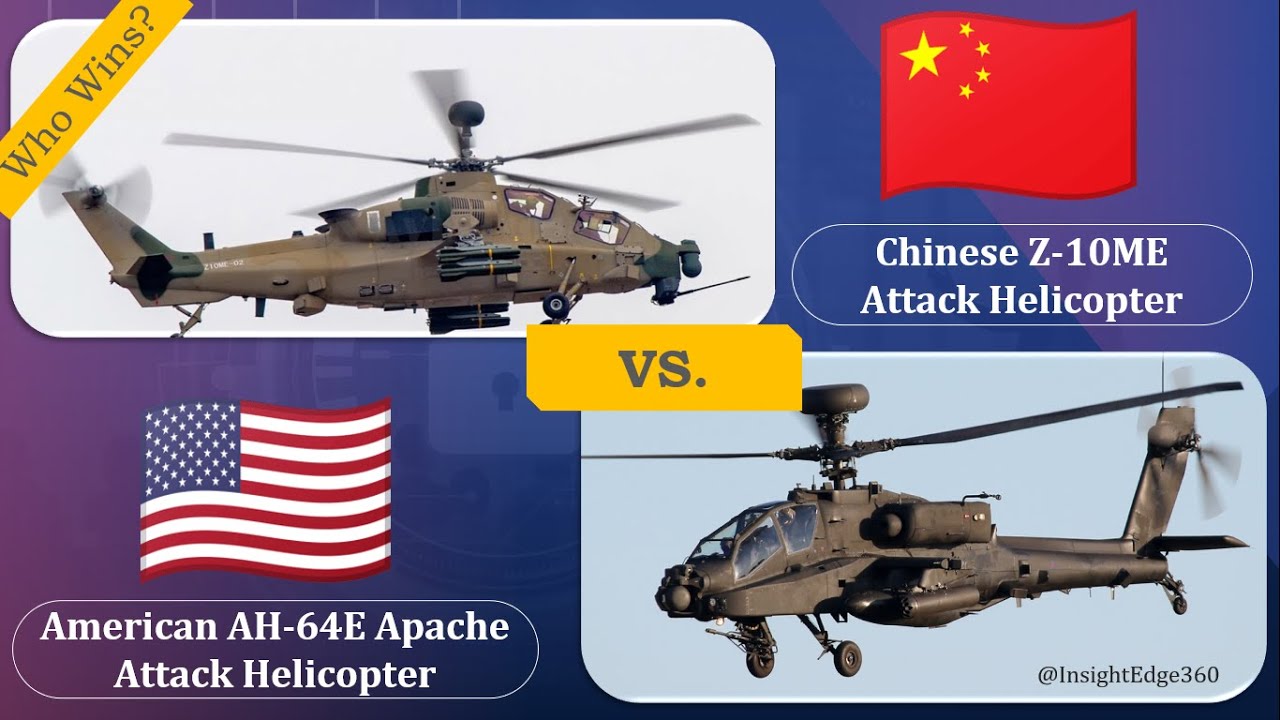 AH64E Apache vs Z10ME  - Attack Helicopter Comparison