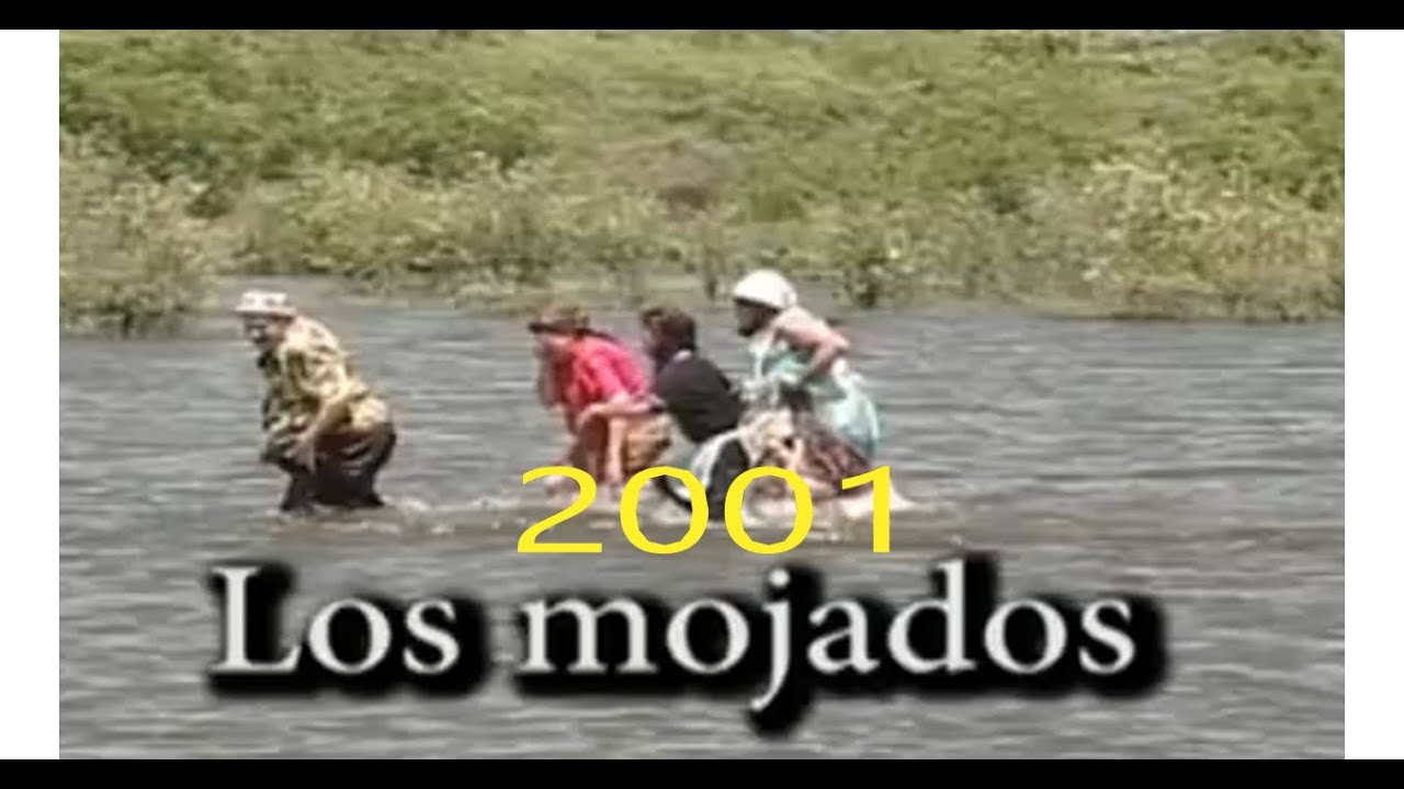 LOS MOJADOS 1, VERSION 2001
