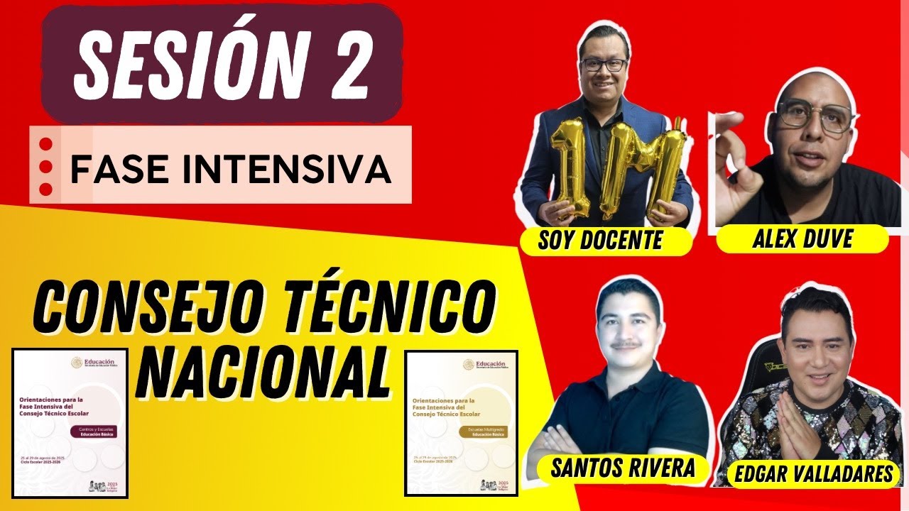 SESIÓN 2 FASE INTENSIVA DE CONSEJO TÉCNICO NACIONAL