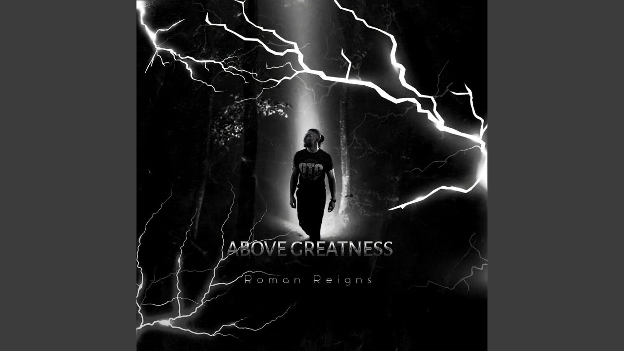 Roman Reigns Entrance Theme (Above Greatness)