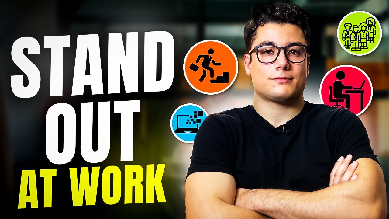 11 Ways to Stand Out at Work