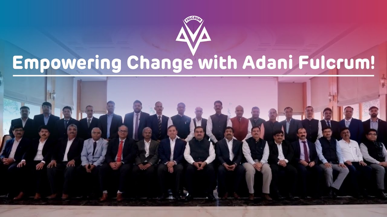 ADANI - Fulcrum Program Module 1 I Corporate Film I Adani Group Decode Mediacom