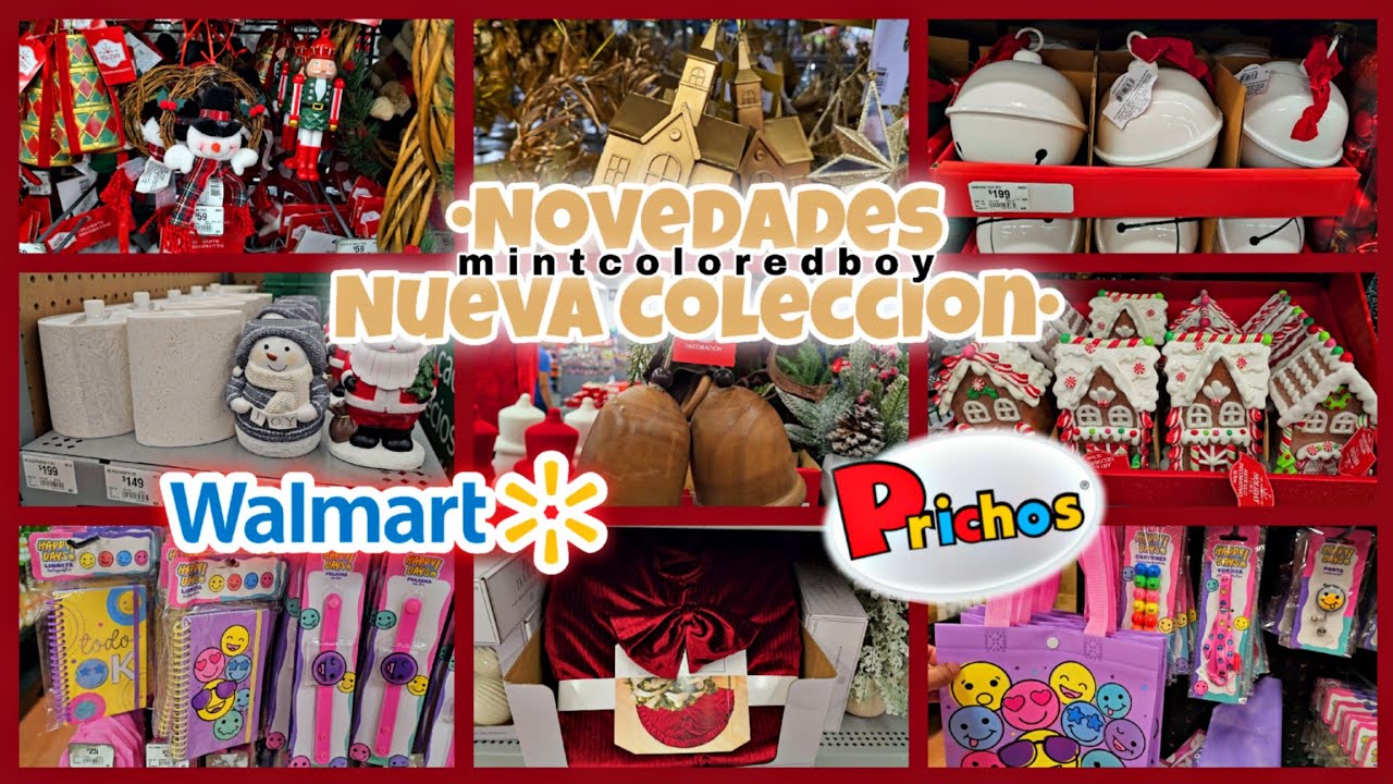 NOVEDADES NAVIDEÑAS EN WALMART 🎅🏻🎄 NUEVA COLECCIÓN HAPPY DAYS EN PRICHOS 🙂