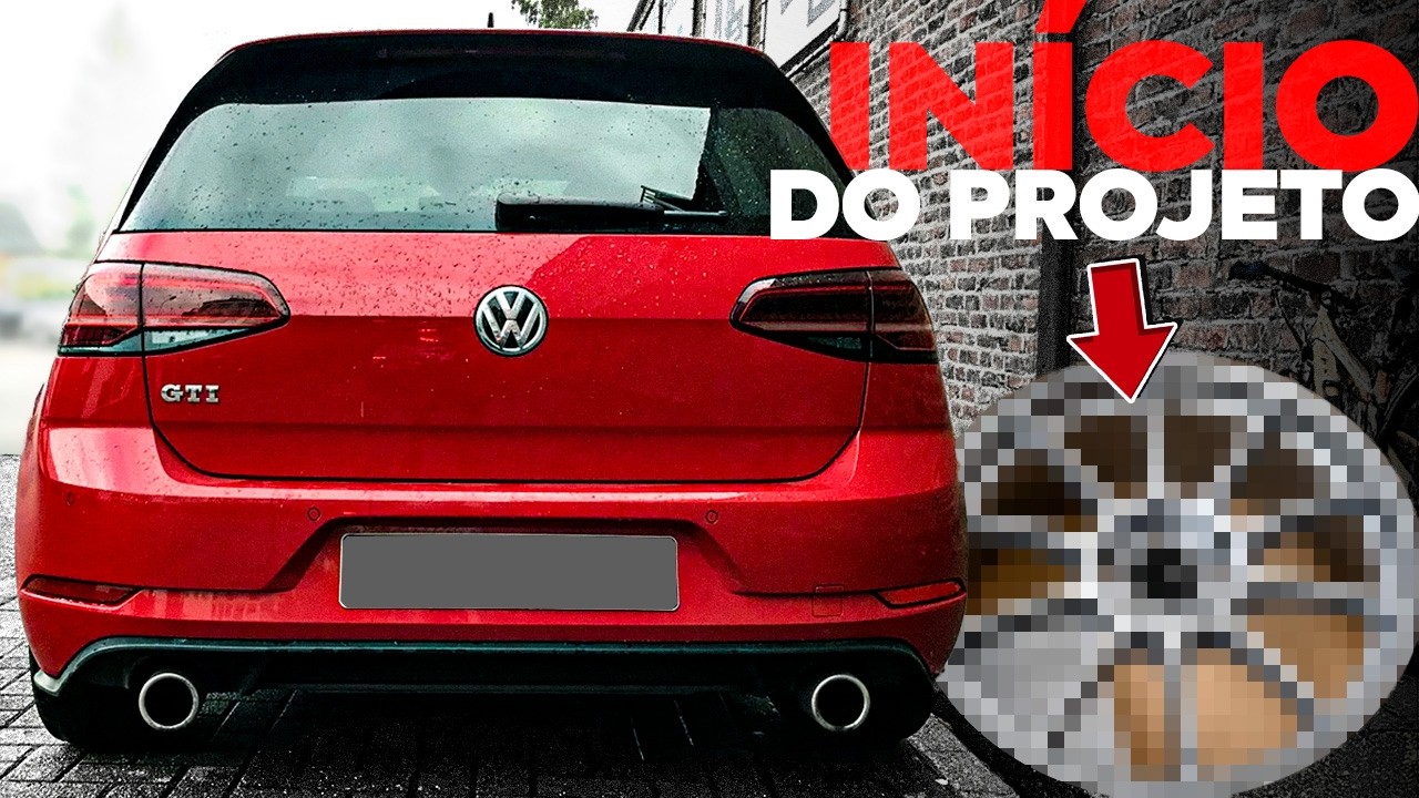 O Projeto do meu GOLF GTI começou!!!