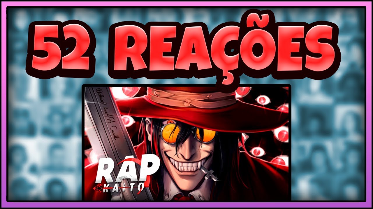MULTREACT - Vampiro | Alucard (Hellsing) | Kaito