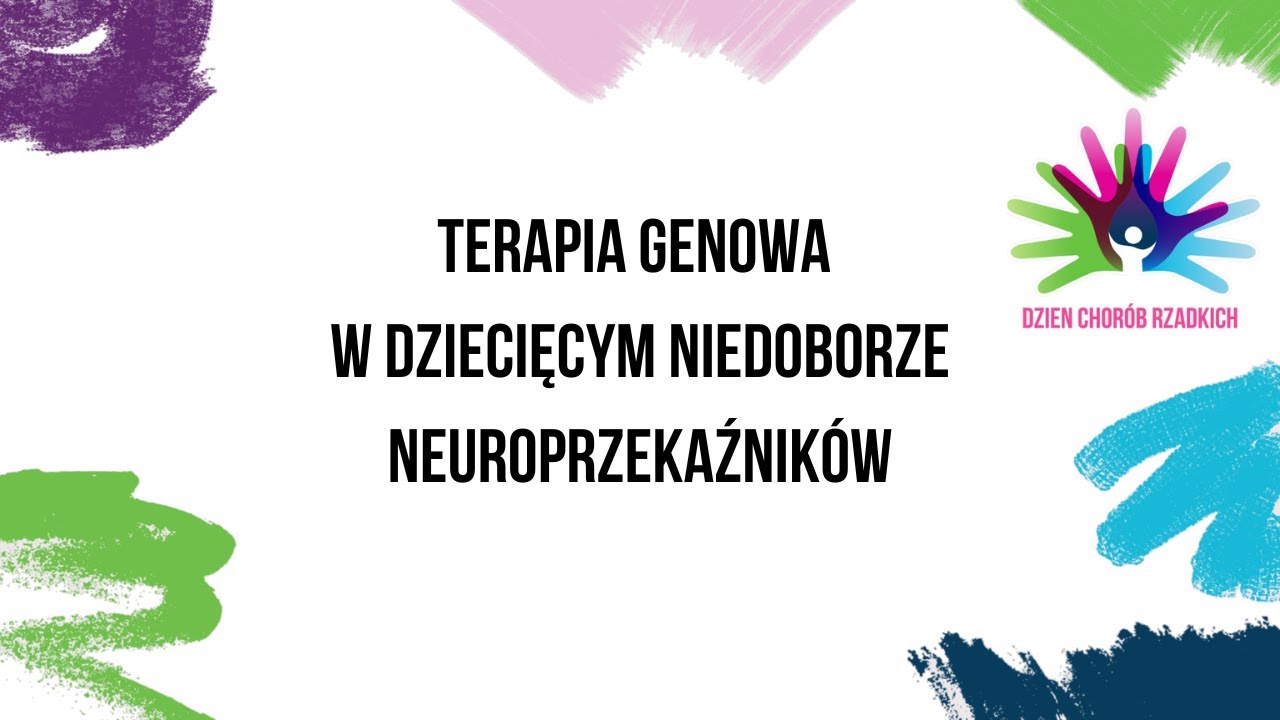 Terapia genowa w dziecięcym niedoborze neuroprzekaźników. Prof. dr hab. Krzysztof Bankiewicz